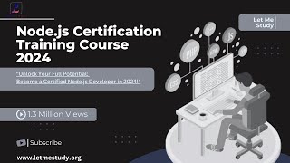 Node js Certification Training Course 2024 [upl. by Terra]