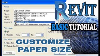 REVIT  CUTEPDF WRITER PRINTER  CUSTOMIZE PAPER SIZE [upl. by Nospmis803]