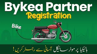 Bykea me Bike Rgistration Kaise Kare  Bykea Partner Registration  Bykea Driver Registration [upl. by Marcelline425]