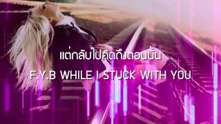 FYB REMIX  ILLSLICK Feat NUKIE P เนื้อเพลง [upl. by Eneliak]