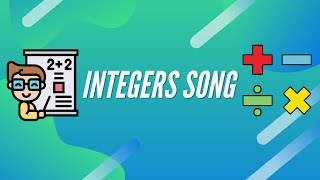 Integers Song [upl. by Festatus]