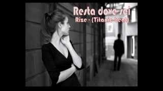 RESTA DOVE SEI Titanic Beat  Rizeavi [upl. by Brocklin92]