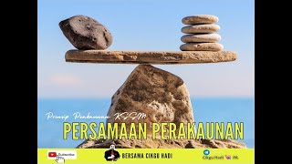 PERSAMAAN PERAKAUNAN  TINGKATAN 4  SPM  CIKGU HADI [upl. by Fanni827]