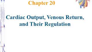 Cardiac output Venous return and their regulation [upl. by Lose373]