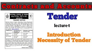 Definition of Tender and Necessity of Tender  Tender and Tender Documents in contracts and accounts [upl. by Araiet]