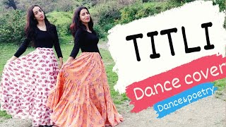 Titli dance performance  dance cover Nikita amp Kirti  easy steps [upl. by Adnik]