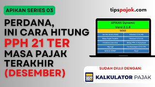 PERDANA CARA MENGHITUNG PPH 21 DENGAN TER MASA PAJAK DESEMBER [upl. by Okubo]