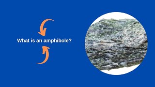 What is an amphibole [upl. by Radnaskela679]