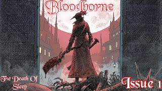 Bloodborne issue 1 [upl. by Mahgem760]