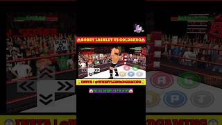 😱GOLDBERG VS BOBBY LASHLEY😱wwe wweraw wwesmackdown goldberg bobbylashley allmighty icon 2k24 [upl. by Judd647]