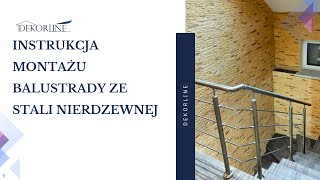 Instrukcja Montażu Balustrady ze Stali Nierdzewnej [upl. by Jorgan]