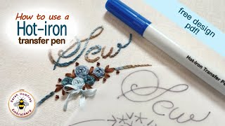 How to transfer a design with and ironon transfer pen plus free embroidery design [upl. by Odericus]