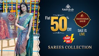 Kalamandir Sravanam Sale  Flash sale  Flat 50 off  WhatsApp 9852 9852 99  Kalamandir Sarees [upl. by Acireh]