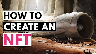 How to turn your art into an NFT – Step by Step Tutorial [upl. by Fasano]