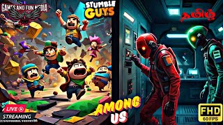 🔴 Stumble Guys Mobile Game Tamil Live  Later Among Us  GFM YT🥷 [upl. by Aillemac]