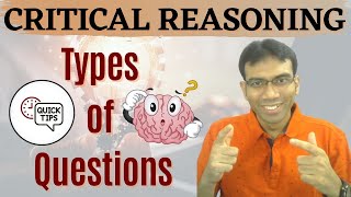 Critical Reasoning Types of questions asked [upl. by Feerahs]