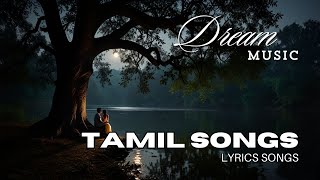 நதி போல நான் Inspiring Tamil Social Song with Strong Lyrics lovesong dreammusic [upl. by Magel]