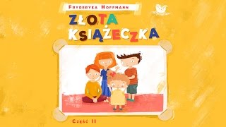 ZŁOTA KSIĄŻECZKA CZ 2 – Bajkowisko  bajki dla dzieci – słuchowisko – bajka dla dzieci audiobook [upl. by Gader]