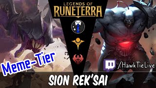 Sion RekSai RekSais Wrath  Legends of Runeterra LoR [upl. by Aruasi]