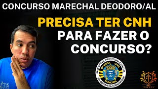 PRECISA TER CNH PARA FAZER O CONCURSO DE GUARDA CIVIL DE MARECHAL [upl. by Umeh]