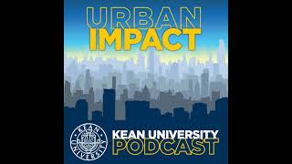 Inside Kean Universitys Journey to Sustainability  with Felice Vazquez [upl. by Ellenaej]