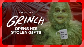 Grinch Opens His Stolen Christmas Gifts Part 55 [upl. by Arria]