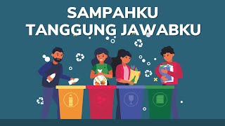 Video Animasi Cara Pengelolaan Sampah quotSampahku Tanggung Jawabkuquot [upl. by Anicart748]