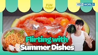 Flirting with Summer Dishes Stars Top Recipe at Fun Staurant  EP2291  KBS WORLD TV 240708 [upl. by Aral]