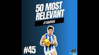 45 Most Relevant  Jy Simpkin [upl. by Joela602]