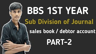 Sales Book and Debtors account  Sub Division of Journal  part2 Accounting Process [upl. by Ahsienahs]