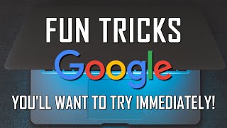 15 Fun Google Tricks Youll Want to Try Immediately [upl. by Anala]