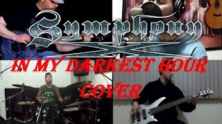 Symphony X  8 In My Darkest Hour Cover Full Band SPLITSCREEN [upl. by Herrmann]