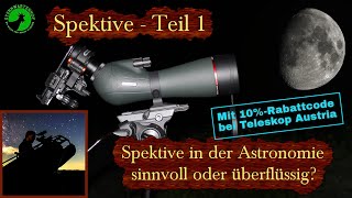 Spektive Teil 1  Spektive in der Astronomie  Wissen amp Technik [upl. by Ecirtnahs]