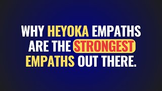 Why Heyoka Empaths Are The Strongest Empaths Out There [upl. by Dee4]