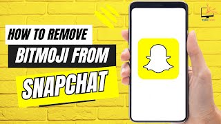 How to remove Bitmoji from Snapchat [upl. by Annayek]