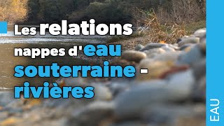 Les relations nappes deau souterrainerivières [upl. by Venita]