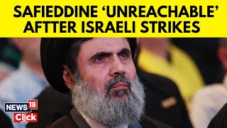 Out of Contact Hashem Safieddine Potential Hezbollah Chief Successor Presumed Dead  N18G [upl. by Enirehtacyram115]