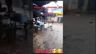 Mercado Regional 3 inundado lluvia 😔😬 usulutan parati [upl. by Reivaz]