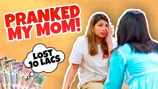 LOST SO MUCH MONEY PRANK ON MY MOM  Aashna Hegde [upl. by Mandie]