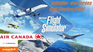 Microsoft Flight Simulator2020 Installation de LivréesAirliners Liveries [upl. by Truda]