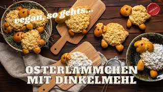 Vegane Osterlämmchen mit Dinkelmehl andersbackende andersbacken ostergebäck [upl. by Llednil543]