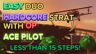 TDS EXTREMELY EASY DUO HARDCORE STRAT WITH OP ACE PILOT  ROBLOX [upl. by Ainirtak]