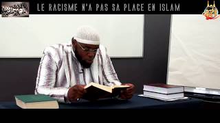 Le racisme na pas sa place en Islam frère Abdallâh alHanifi [upl. by Rabbi548]