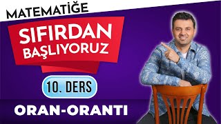 10 DERS  ORAN ORANTI  sıfırdanmatematikkampı  TYT  MSÜ  KPSS  DGS  LİSELİLER [upl. by Andrel]