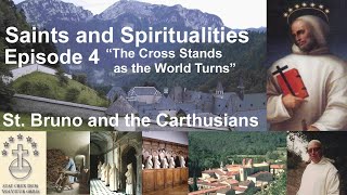 Saints and Spiritualities  Episode 4 St Bruno and the Carthusians [upl. by Leonanie]