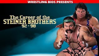 The Career of The Steiner Brothers 1992  1998 [upl. by Tannen]