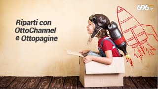 Bonus pubblicità riparti con OttoChannel e Ottopagine [upl. by Giovanna]