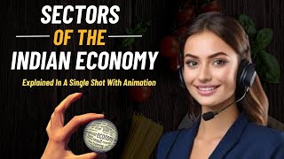 Sectors of indian economy class 10 one shot  class 10 economics chapter 2 with animation  cbse [upl. by Trammel201]