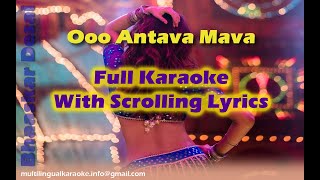 Oo Antava Mava  Full Karaoke With Scrolling Lyrics [upl. by Edea]