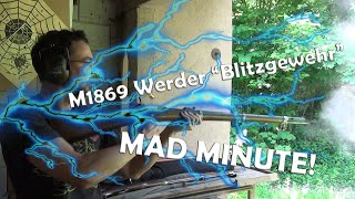 Mad Minute With The Bavarian M1869 Werder Rifle [upl. by Hospers]